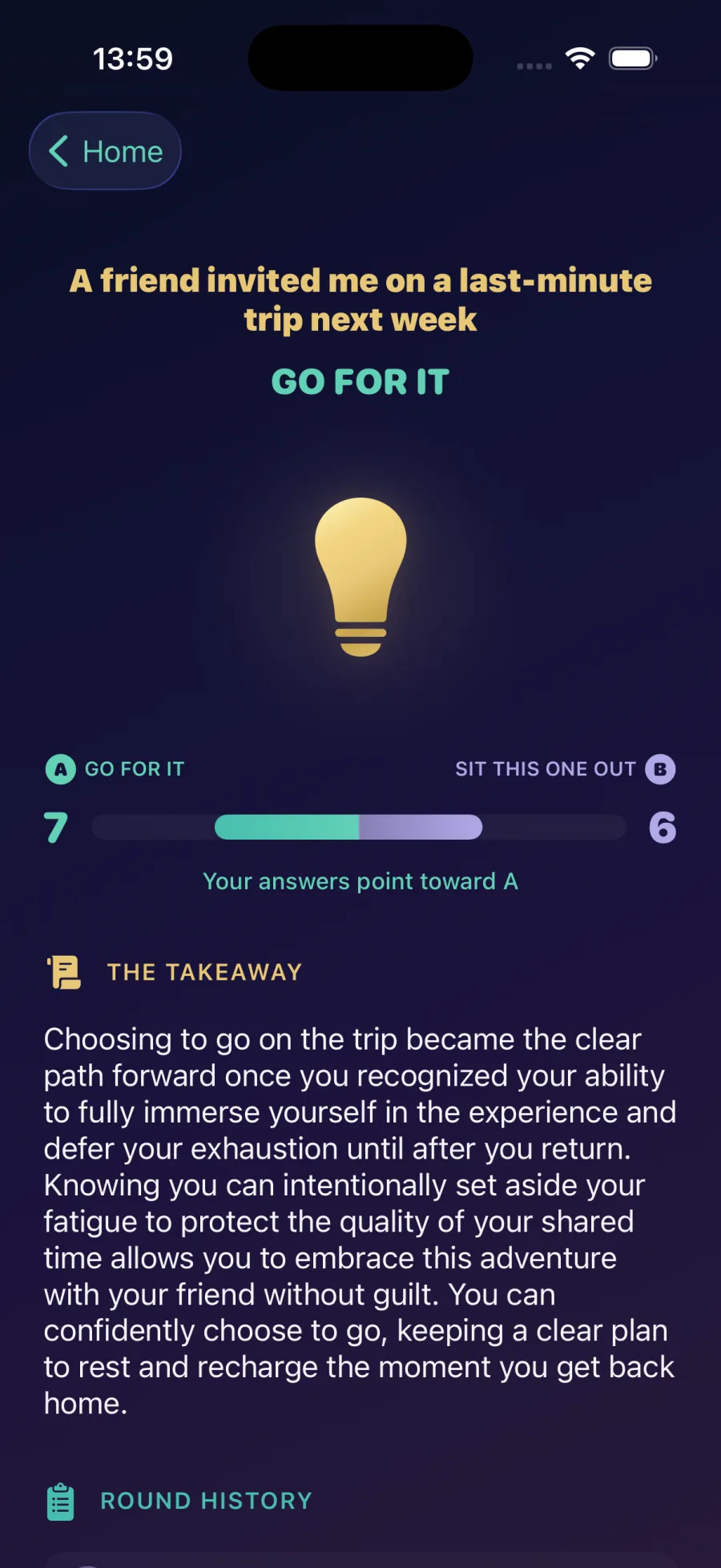 Settle a personal decision in under a minute